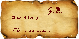 Götz Mihály névjegykártya